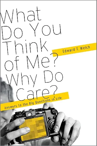 What Do You Think of Me? Why Do I Care? cover