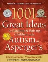 1001 Great Ideas for Teaching and Raising Children with Autism or Asperger's cover