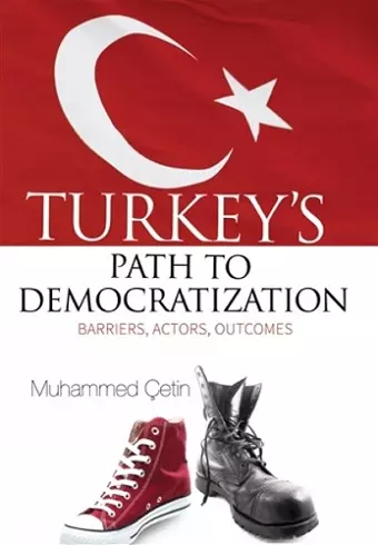 Turkeys Path to Democratization cover