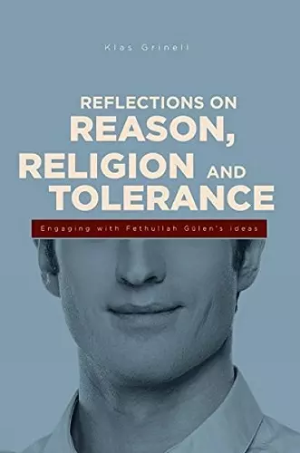 Reflections on Reason, Religion & Tolerance cover