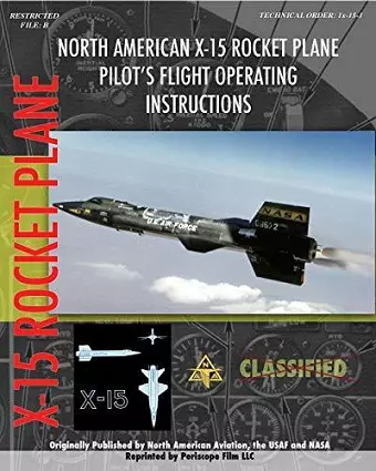 North American X-15 Pilot's Flight Operating Instructions cover