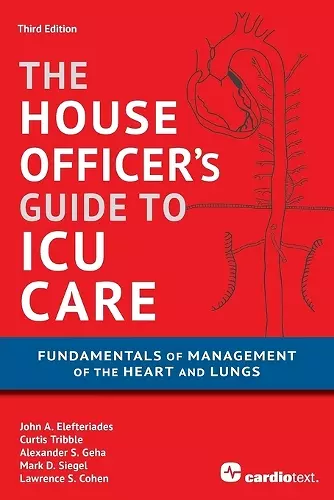 House Officer's Guide to ICU Care cover