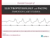 Essential Concepts of Electrophysiology and Pacing Through Case Studies cover