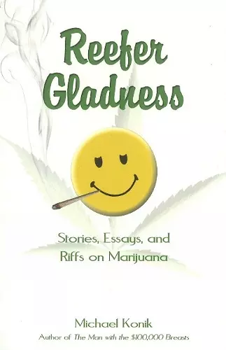 Reefer Gladness cover