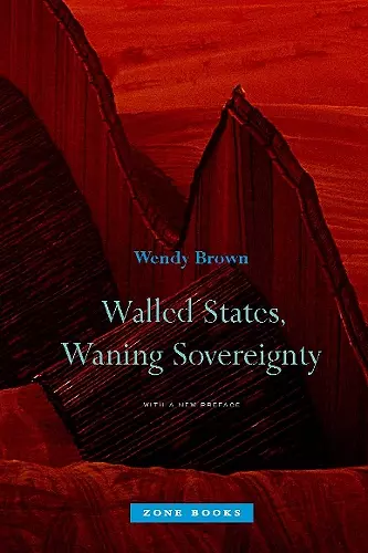Walled States, Waning Sovereignty cover