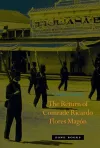 The Return of Comrade Ricardo Flores Magón cover