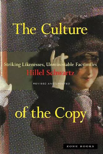 The Culture of the Copy cover