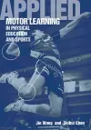 Applied Motor Learning in Physical Education & Sports cover