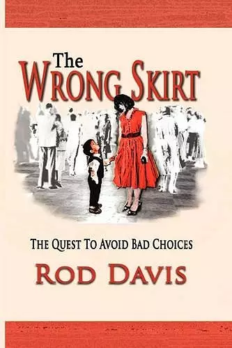 The Wrong Skirt cover