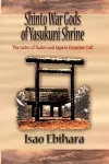 Shinto War Gods of Yasukuni Shrine cover