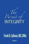 The Pursuit of Integrity cover