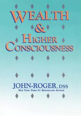 Wealth & Higher Consciousness cover