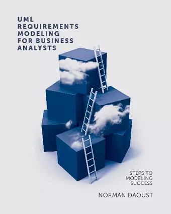 UML Requirements Modeling for Business Analysts cover