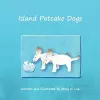 Island Potcake Dogs cover