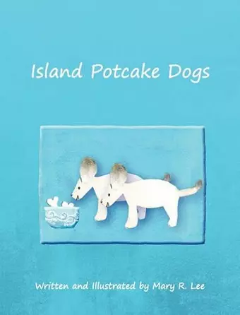 Island Potcake Dogs cover