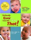 Nobody Ever Told Me (or My Mother) That! cover