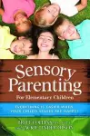 Sensory Parenting - The Elementary Years cover