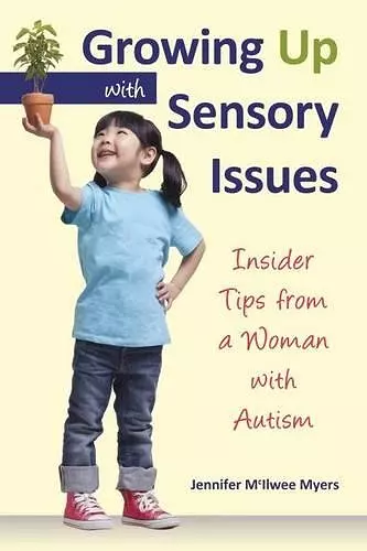 Growing Up with Sensory Issues cover