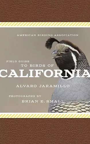 American Birding Association Field Guide to Birds of California cover