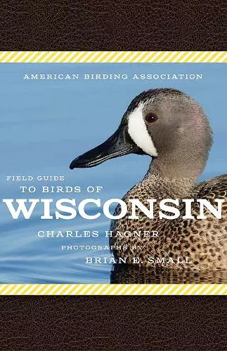 American Birding Association Field Guide to Birds of Wisconsin cover