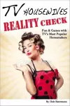 TV Housewives Reality Check cover