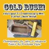 Gold Rush! a Kid's Guide to Techatticup Gold Mine, Eldorado Canyon, Nevada cover