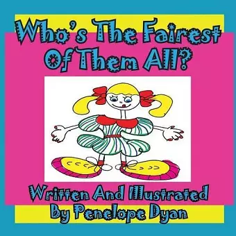 Who's the Fairest of Them All? cover