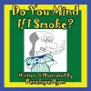 Do You Mind If I Smoke? cover