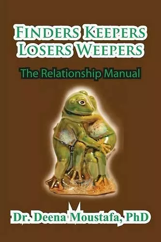 Finders Keepers Losers Weepers---The Marriage Manual cover