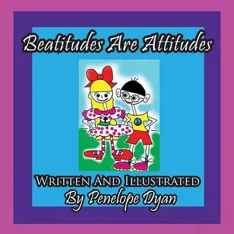 Beatitudes Are Attitudes cover