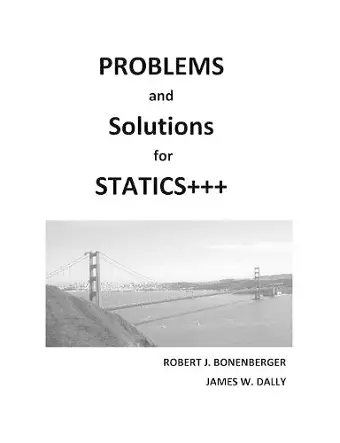 PROBLEMS and SOLUTIONS for STATICS+++ cover