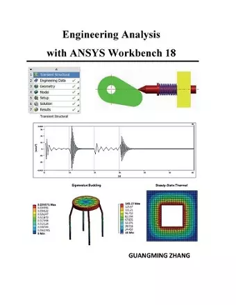 Engineering Analysis with ANSYS Workbench 18 cover