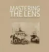 Mastering the Lens cover