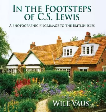 In the Footsteps of C. S. Lewis cover