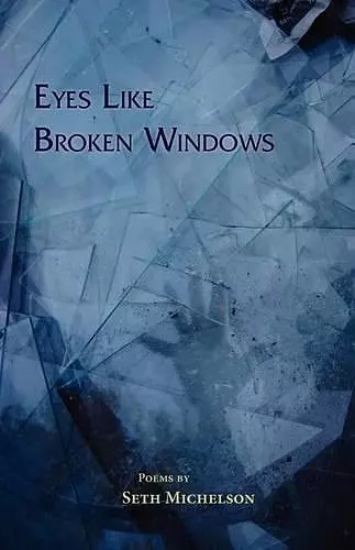 Eyes Like Broken Windows cover