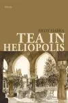 Tea in Heliopolis cover