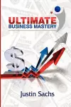 Ultimate Business Mastery cover