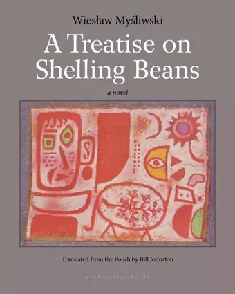 A Treatise On Shelling Beans cover