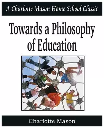 Towards a Philosophy of Education cover