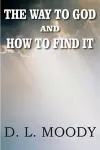 The Way to God and How to Find It cover