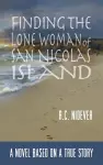 Finding the Lone Woman of San Nicolas Island cover