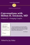 Conversations with Milton H. Erickson MD Vol 2 cover