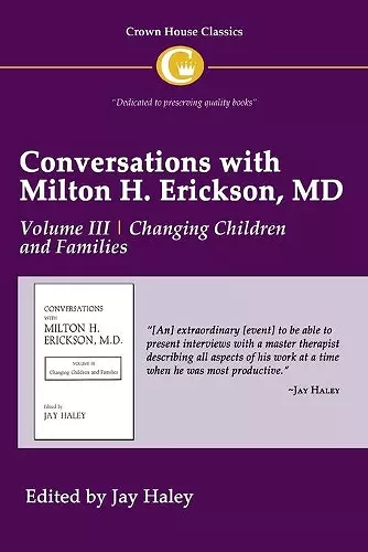 Conversations with Milton H. Erickson MD Vol 3 cover