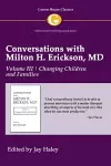 Conversations with Milton H. Erickson MD Vol 3 cover