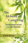 The Alchemy of Caregiving cover