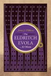 The Eldritch Evola and Others cover