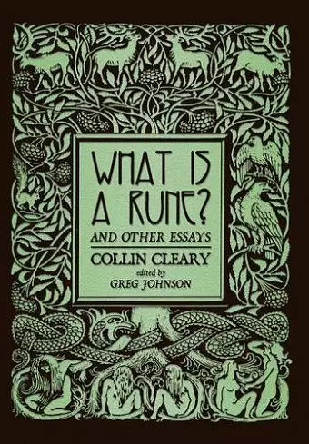 What is a Rune? and Other Essays cover