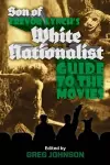 Son of Trevor Lynch's White Nationalist Guide to the Movies cover