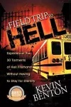 A Field Trip to Hell cover