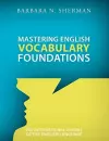 Mastering English Vocabulary Foundations cover